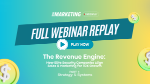 The Revenue Engine: How Elite Security Companies Align Sales & Marketing for 10X Growth (Part 1: Strategy & Framework)